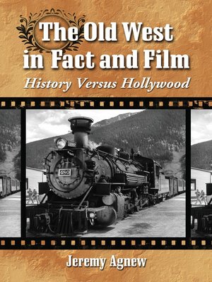 cover image of The Old West in Fact and Film